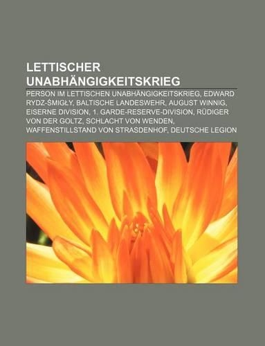 Lettischer Unabhangigkeitskrieg
