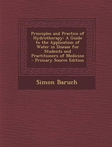 Principles and Practice of Hydrotherapy