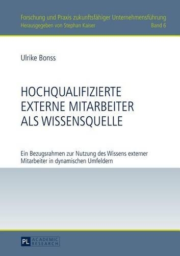 Hochqualifizierte Externe Mitarbeiter ALS Wissensquelle