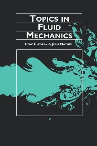 Topics in Fluid Mechanics