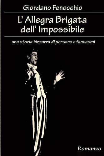 L'Allegra Brigata Dell'impossibile