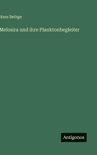Melosira und ihre Planktonbegleiter