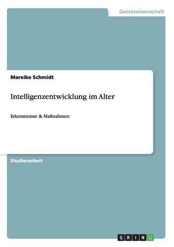 Intelligenzentwicklung im Alter