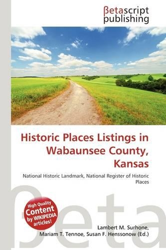 Historic Places Listings in Wabaunsee County, Kansas