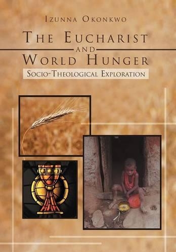 The Eucharist and World Hunger