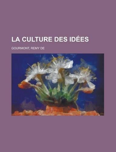 La Culture Des Idees