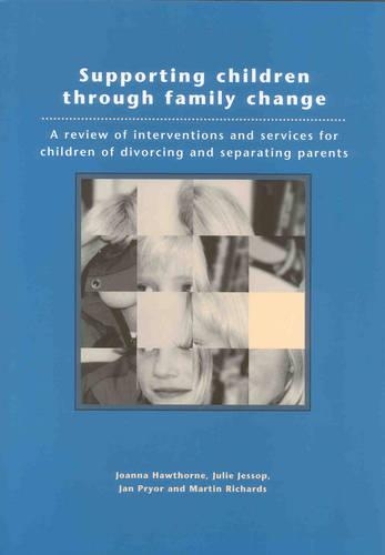 Supporting Children Through Family Change