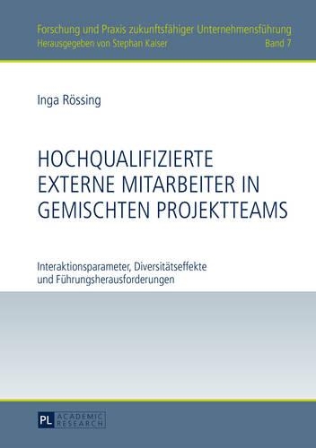 Hochqualifizierte Externe Mitarbeiter in Gemischten Projektteams