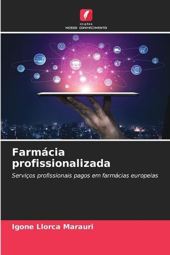 Farmácia profissionalizada
