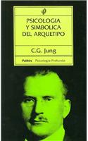 Psicologia y Simbolica del Arquetipo