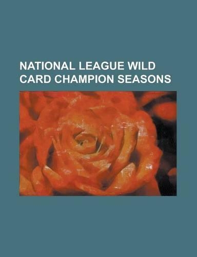 National League Wild Card Champion Seasons