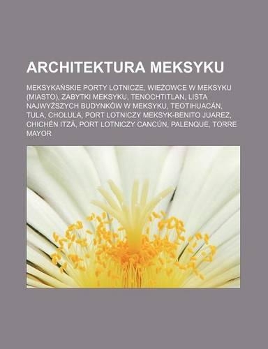 Architektura Meksyku