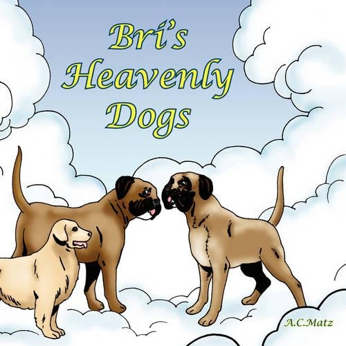 Bri's Heavenly Dogs
