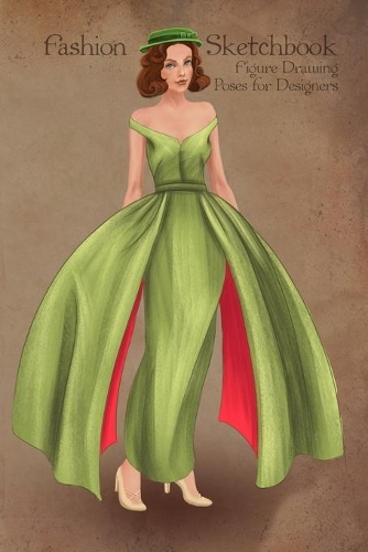 Fashion Sketchbook Figure Drawing Poses for Designers