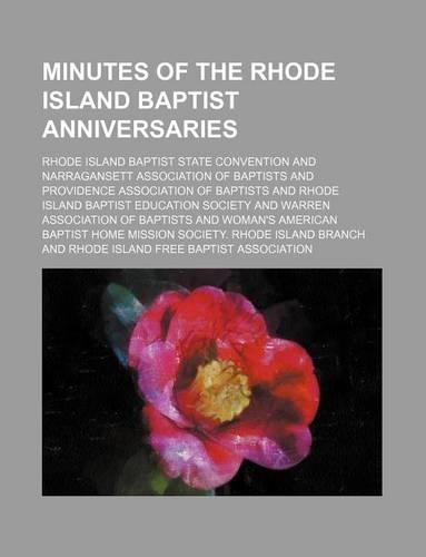 Minutes of the Rhode Island Baptist Anniversaries