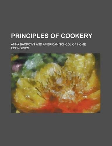 Principles of Cookery