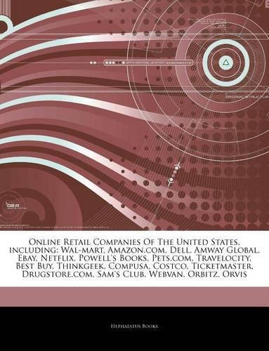 Articles on Online Retail Companies of the United States, Including