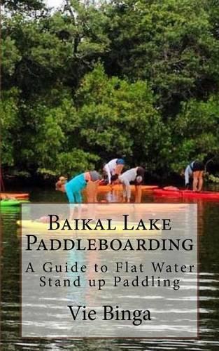 Baikal Lake Paddleboarding