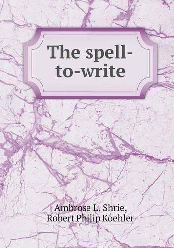 The spell-to-write