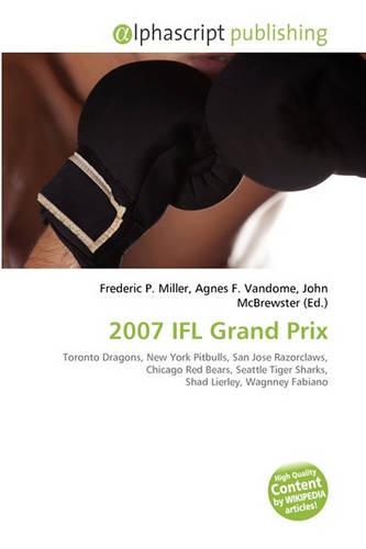2007 Ifl Grand Prix