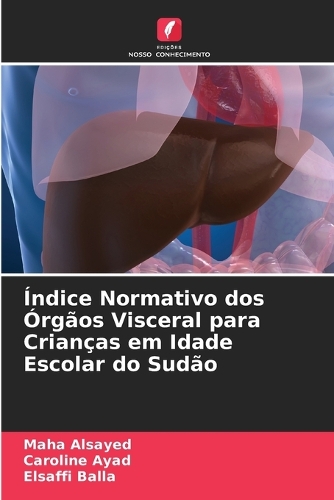 Índice Normativo dos Órgãos Visceral para Crianças em Idade Escolar do Sudão