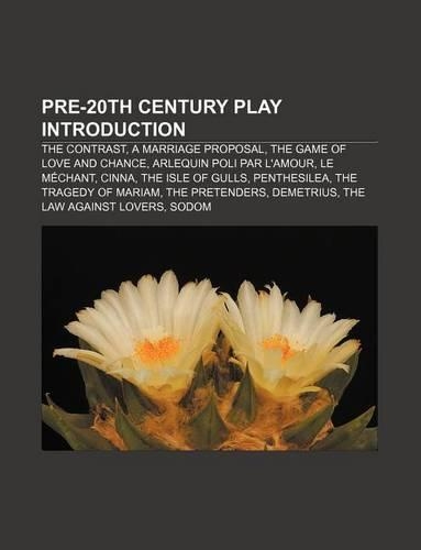 Pre-20th Century Play Introduction