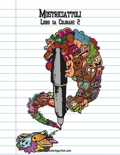 Mostriciattoli Libro da Colorare 2: (2 Mostriciattoli)