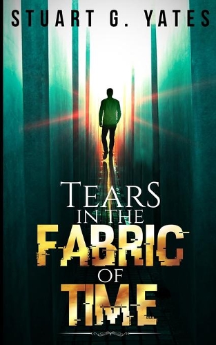 Tears In The Fabric Of Time