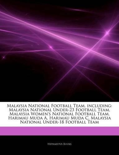 Articles on Malaysia National Football Team, Including