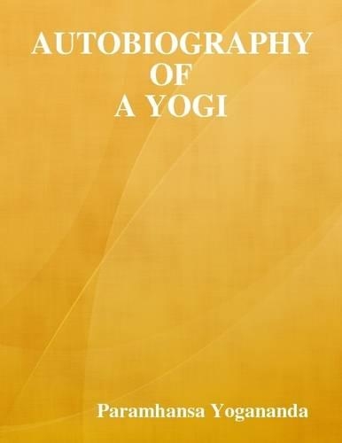 Autobiography of a Yogi