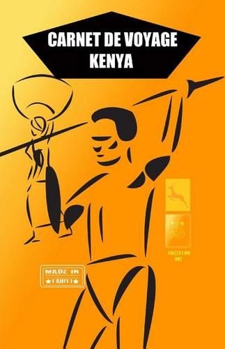 KENYA. Carnet de voyage