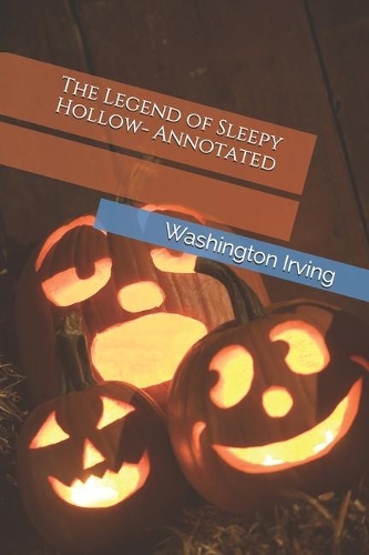 The Legend of Sleepy Hollow- Annotated
