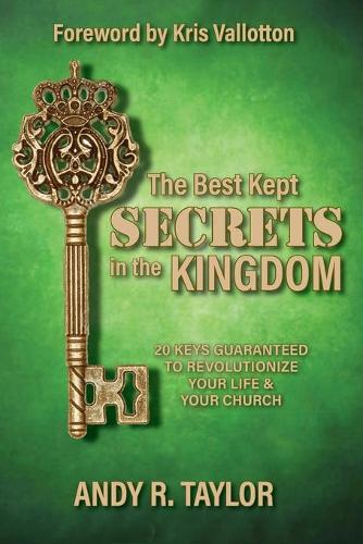 The Best Kept Secrets in the Kingdom