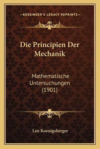 Die Principien Der Mechanik