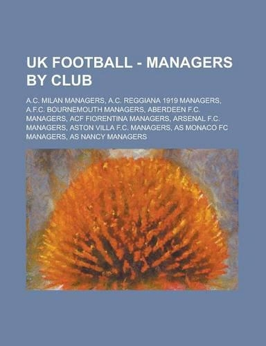 UK Football - Managers by Club