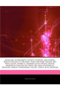 Articles on Museums in Monroe County, Florida, Including