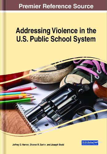 Addressing Violence in the U.S. Public School System