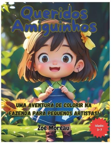 Queridos Amiguinhos