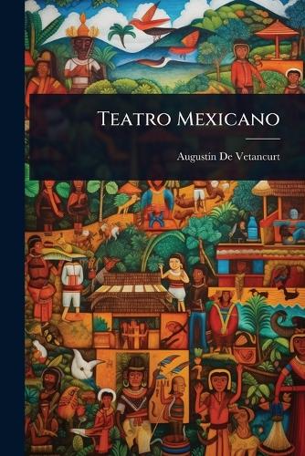 Teatro Mexicano