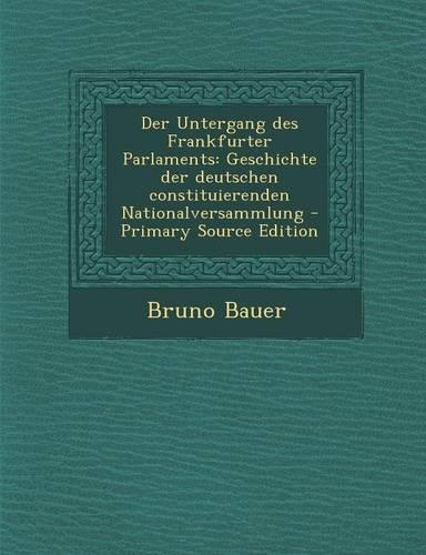Der Untergang Des Frankfurter Parlaments