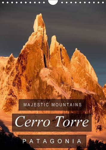 Majestic Mountains of Patagonia: Cerro Torre / UK-Version 2016