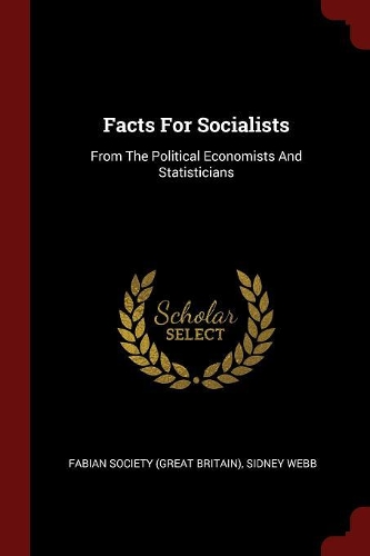 Facts For Socialists