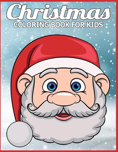 Christmas Coloring Book for Kids