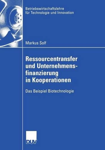 Ressourcentransfer und Unternehmensfinanzierung in Kooperationen