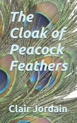 The Cloak of Peacock Feathers