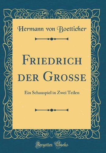 Friedrich Der Große