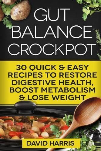 Gut Balance Crock Pot