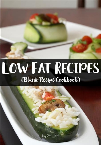 Low Fat Recipes