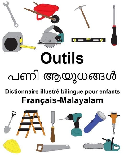 Français-Malayalam Outils Dictionnaire illustré bilingue pour enfants