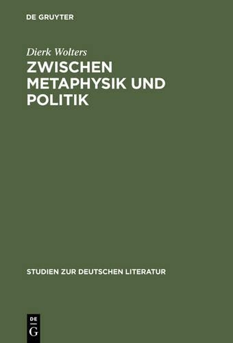 Zwischen Metaphysik Und Politik